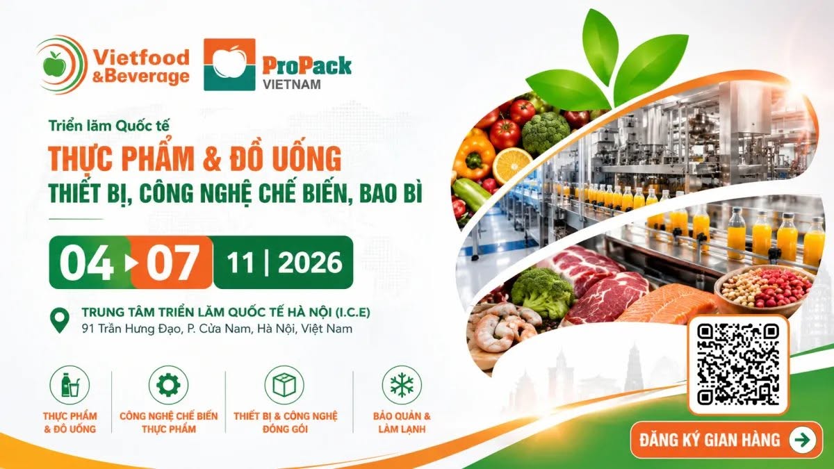Triển lãm Quốc tế Vietfood & Beverage – ProPack Vietnam 2026 tại Hà Nội
